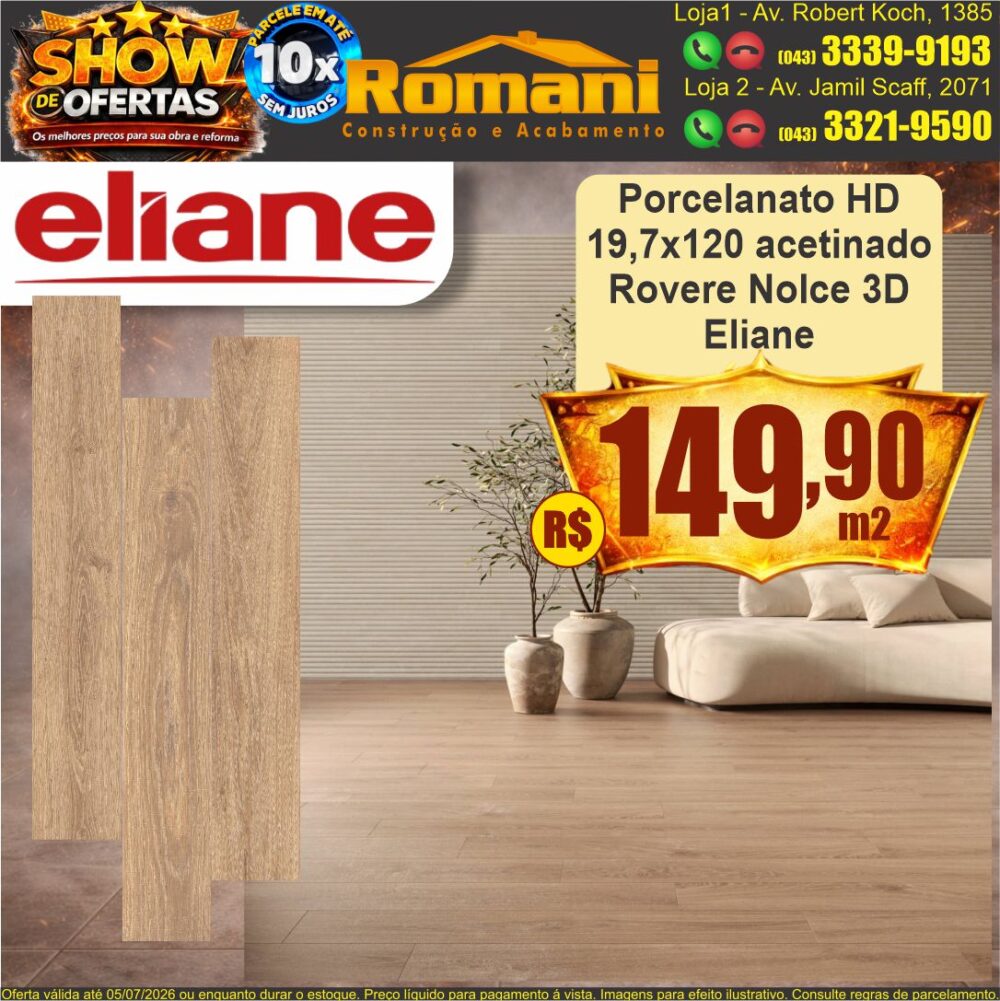 porcelanato acetinado 19,7x120 rovere nolce acetinado 3d eliane show de oferta promocao