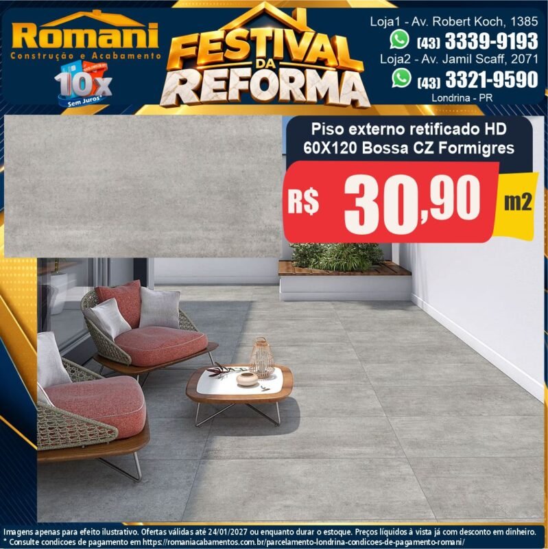 Piso externo granilhado Bossa cinza 60x120 Formigres — Festival da Reforma Romani, Londrina