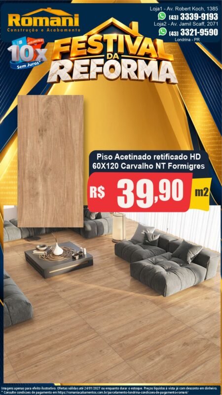 Stories Piso Gran Carvalho Natural 60x120 Formigres R$ 39,90/m² — Festival da Reforma Romani