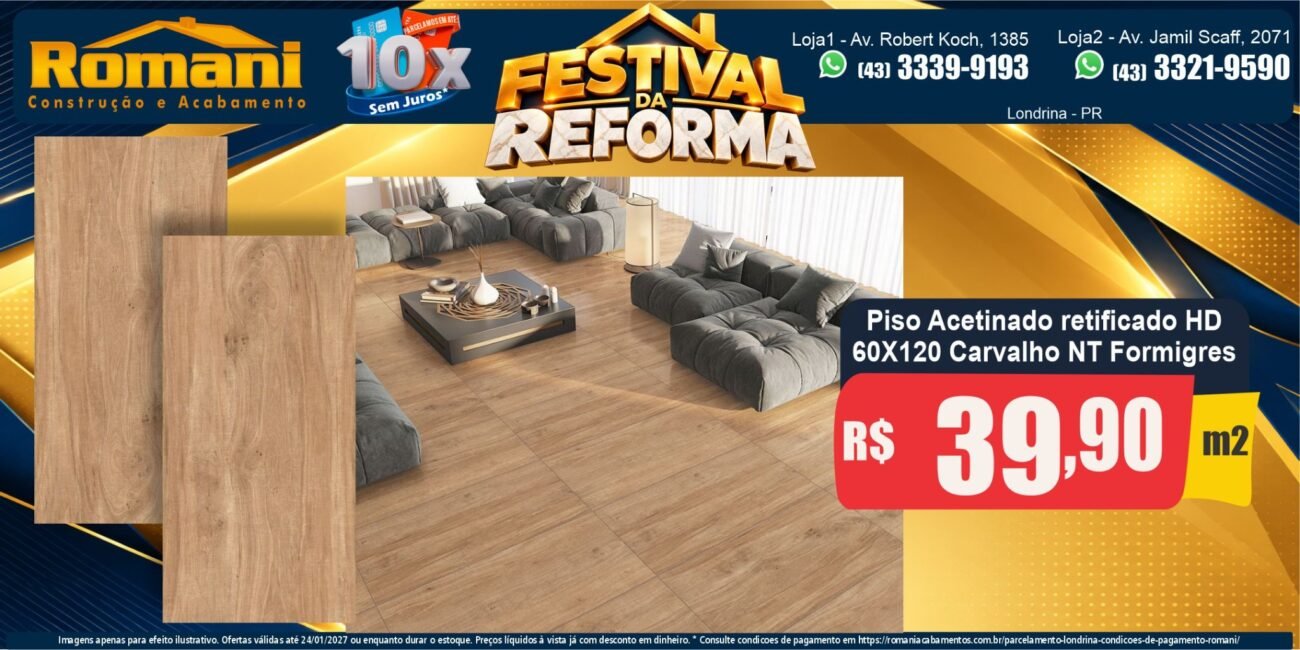 Banner horizontal Piso Gran Carvalho Natural 60x120 Formigres R$ 39,90/m² — Festival da Reforma Romani