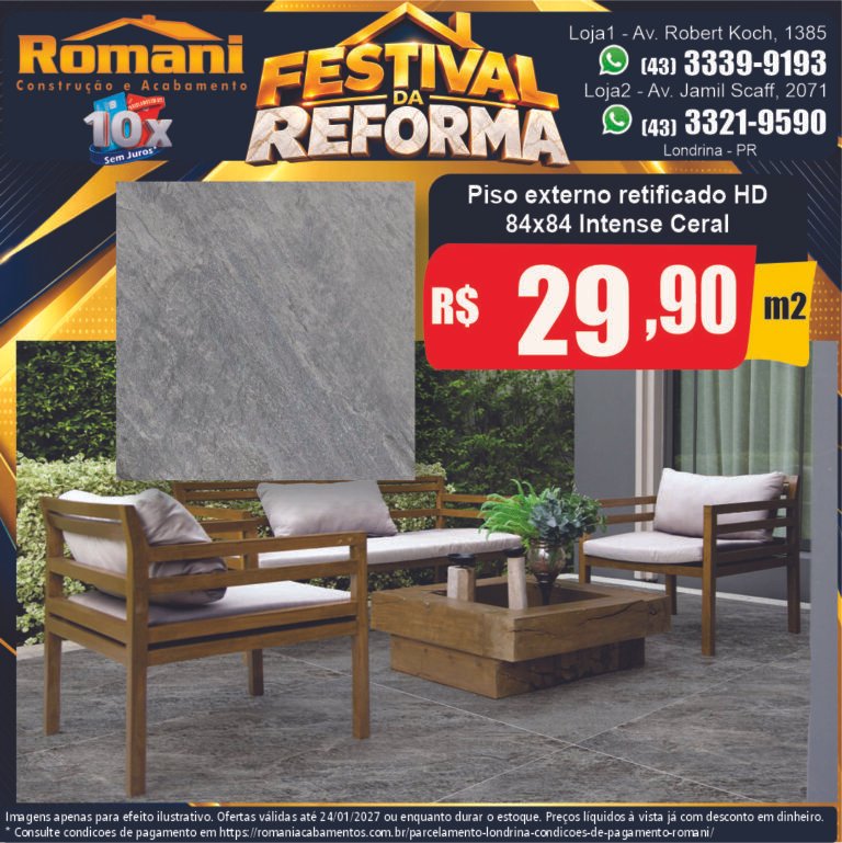 Festival da Reforma — Intense Ceral 84x84 · Externo antiderrapante · Externo por R$ 29,90/m²