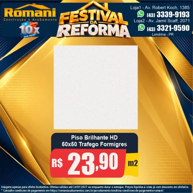 Festival da Reforma — Tráfego Formigres 50x50 · Brilhante · Interno por R$ 23,90/m²