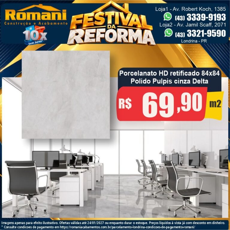 Festival da Reforma — Pulpis Cinza Delta 84x84 · Polido · Interno por R$ 69,90/m²