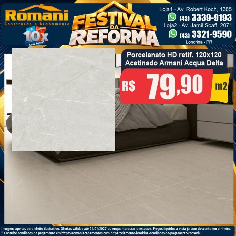 Festival da Reforma — Armani Acqua Delta 120x120 · Acetinado · Interno por R$ 79,90/m²