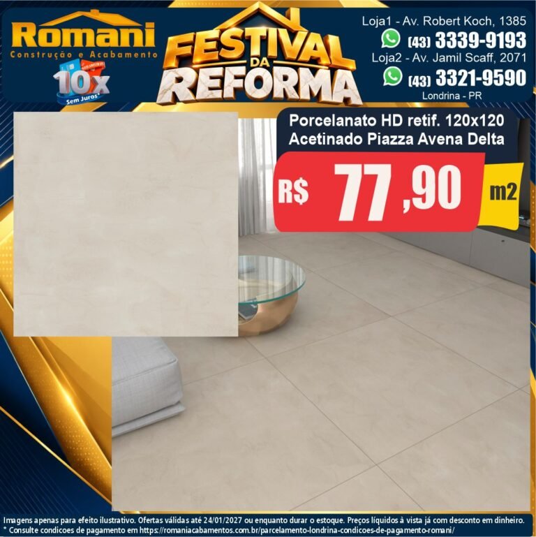 Festival da Reforma — Piazza Avena Delta 120x120 · Acetinado · Interno por R$ 77,90/m²
