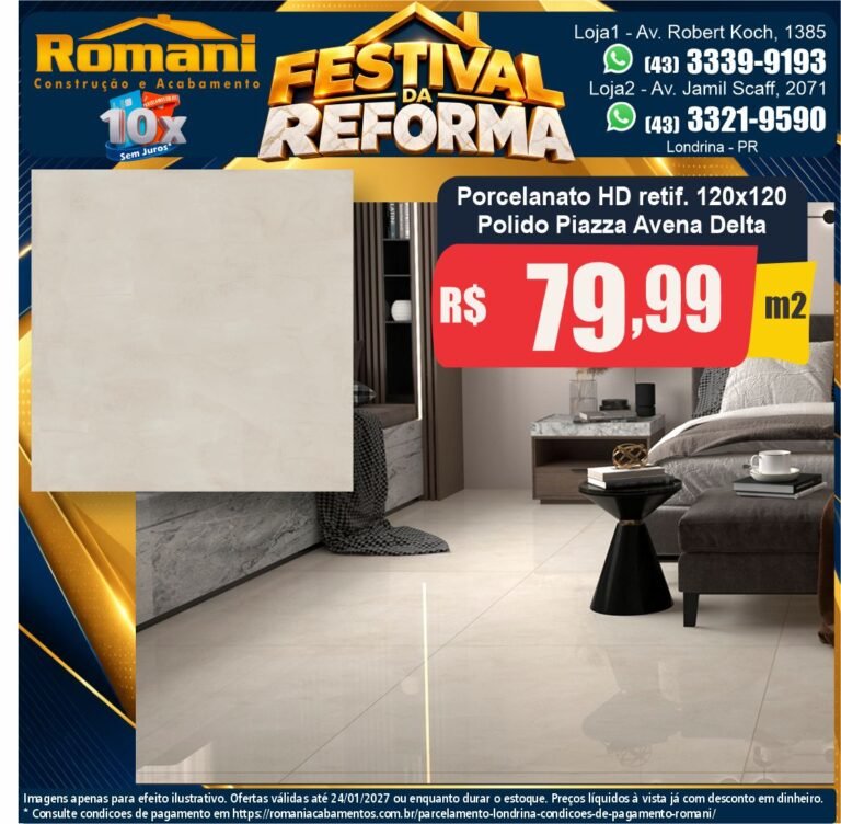 Festival da Reforma — Piazza Avena Delta 120x120 · Polido · Interno por R$ 79,99/m²