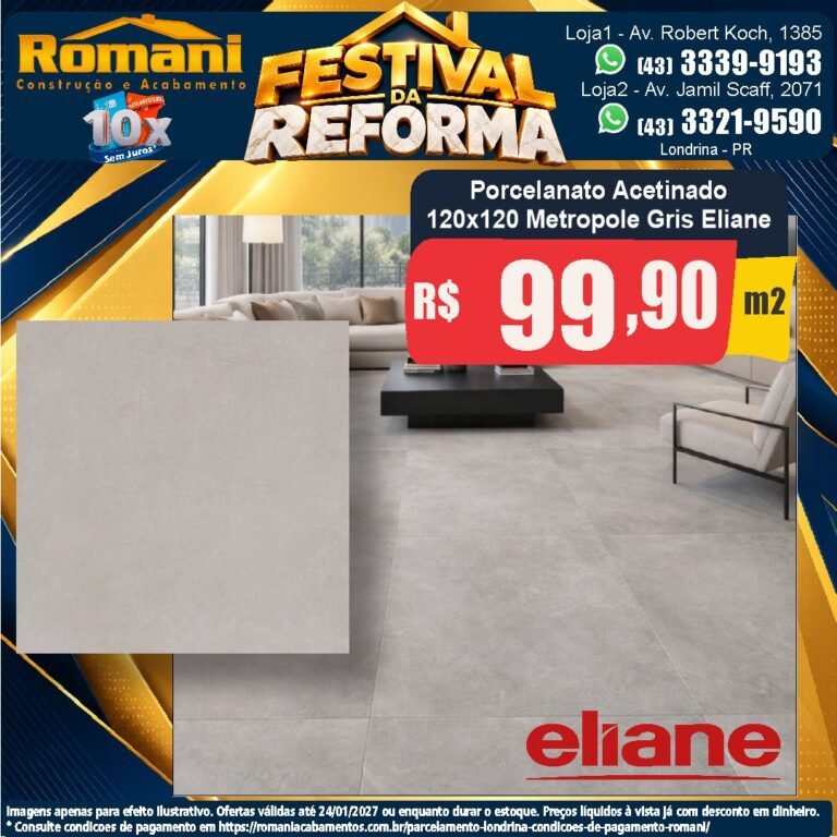 Festival da Reforma — Metropole Gris Eliane 120x120 · Acetinado · Interno por R$ 99,90/m²