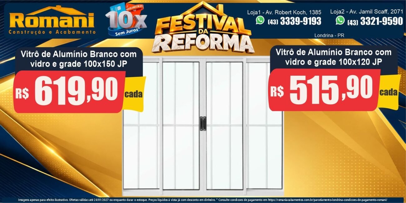 Festival da Reforma — Vitrô de alumínio branco com vidro e grade JP: 100x150 por R$ 619,90 e 100x120 por R$ 515,90